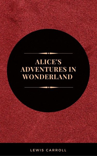 Alice's Adventures in Wonderland: And Other Stories (Leather-bound Classics) (eBook, ePUB)