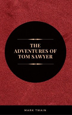 Cover The Adventures of Tom Sawyer (eBook, ePUB)