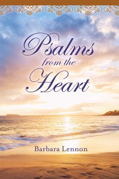 Psalms from the Heart (eBook, ePUB) - Lennon, Barbara