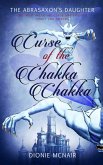 Curse of the Chakka Chakka (eBook, ePUB) Curse of the Chakka Chakka (eBook, ePUB)