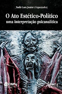 O ato estético-político (eBook, ePUB) - Junior, Nadir Lara