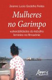 Mulheres no garimpo (eBook, ePUB)