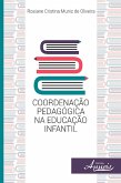 Coordenação pedagógica na educação infantil (eBook, ePUB)