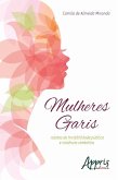 Mulheres garis (eBook, ePUB)