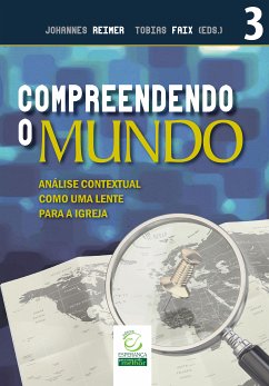 Compreendendo o mundo (eBook, ePUB) - Reimer, Johannes; Faix, Tobias