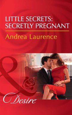 Little Secrets: Secretly Pregnant (eBook, ePUB) Cover Little Secrets: Secretly Pregnant (eBook, ePUB)