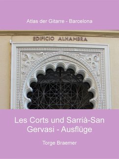 Les Corts und Sarrià-San Gervasi - Ausflüge (eBook, ePUB) - Braemer, Torge