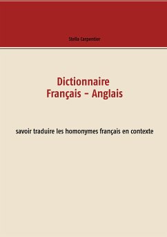 Dictionnaire Français - Anglais (eBook, ePUB) - Carpentier, Stella