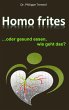 Homo frites (eBook, ePUB) - Bild 1