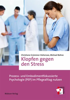 Klopfen gegen den Stress (eBook, ePUB) - Grümmer-Hohensee, Christiane; Bohne, Michael