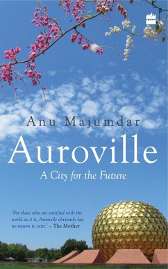 Auroville (eBook, ePUB) - Majumdar, Anuradha