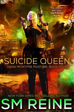 Suicide Queen (Dana McIntyre Must Die, #4) (eBook, ePUB) - Reine, Sm