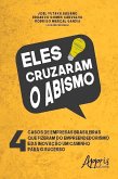 Eles cruzaram o abismo (eBook, ePUB)