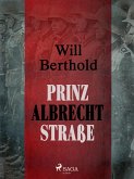 Prinz Albrecht Straße (eBook, ePUB)