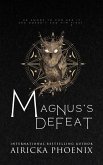 Magnus's Defeat (Final Judgment, #3) (eBook, ePUB) Magnus's Defeat (Final Judgment, #3) (eBook, ePUB)