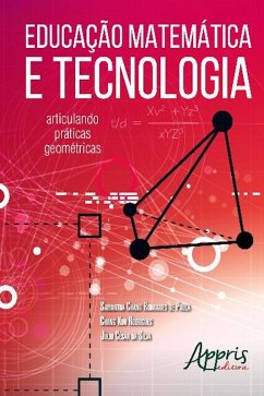Educação matemática e tecnologia (eBook, ePUB) - de Paula, Samantha Chang Rodrigues; Rodrigues, Chang Kuo; da Silva, Júlio César