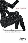 Fenômenos psicossomáticos (eBook, ePUB)