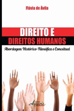 Direito e direitos humanos (eBook, ePUB) - de Ávila, Flávia