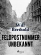 Feldpostnummer unbekannt (eBook, ePUB) - Bild 1