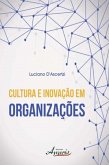 Cultura e inovação em organizações (eBook, ePUB)