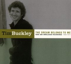 The Dream Belongs To Me: Rare And Unreleased 68/73 - Tim Buckley