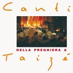 Taizé: Canti Della Preghiera A Taizé