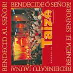 Taizé: Bendecid Al Senor!