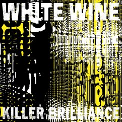 Killer Brilliance - White Wine