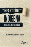 Infanticídio indígena (eBook, ePUB)