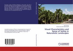 Visual Characteristics and Sense of Safety in Naturalistic Landscapes - Farbod, Sara;Kamal Bin Mohd Shariff, Mustafa