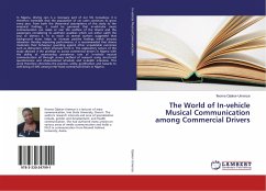 The World of In-vehicle Musical Communication among Commercial Drivers - Ojiakor-Umenze, Ifeoma