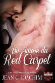 Un Amore da Red Carpet (Hollywood Hearts (Edizione Italiana), #2) (eBook, ePUB) Un Amore da Red Carpet (Hollywood Hearts (Edizione Italiana), #2) (eBook, ePUB)