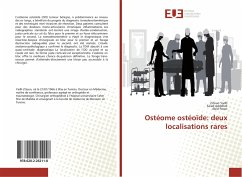 Ostéome ostéoïde: deux localisations rares - Yadh, Zitoun;Addellali, Saied;Fawzi, Abid