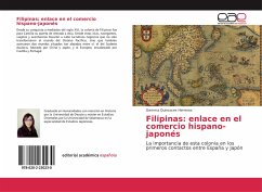 Filipinas: enlace en el comercio hispano-japonés