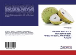 Annona Reticulata-Phytochemicals, Antibacterial & Antioxidant Activity