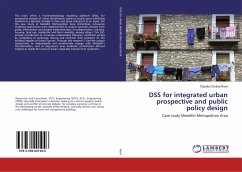 DSS for integrated urban prospective and public policy design