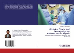 Obstetric Fistula and Communication Interventions in Nigeria - Odoemelam, Chinedu C.