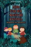 Leon und der magische Kristall