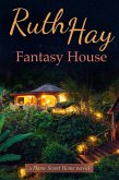 Fantasy House (Home Sweet Home, #2) (eBook, ePUB)
