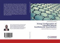 Energy Configuration of Liquefied Natural Gas/Molecular Quantization