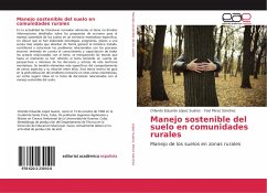 Manejo sostenible del suelo en comunidades rurales - López Suárez, Orlando Eduardo;Pérez Sánchez, Yoel