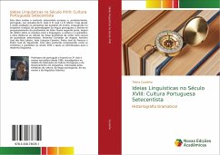 Ideias Linguísticas no Século XVIII: Cultura Portuguesa Setecentista