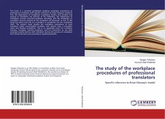 The study of the workplace procedures of professional translators