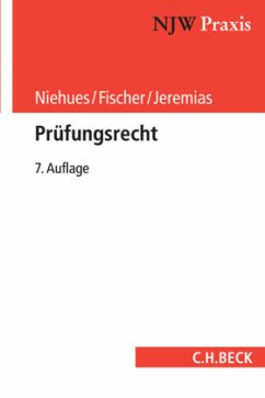 Prüfungsrecht - Fischer, Edgar;Jeremias, Christoph;Niehues, Norbert