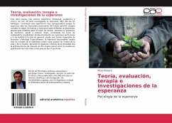 Teoría, evaluación, terapia e investigaciones de la esperanza - Pereyra, Mario