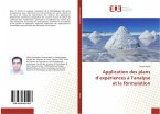 Application des plans d¿expériences à l¿analyse et la formulation