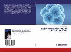In vitro Fertilization (IVF) of Buffalo embryos