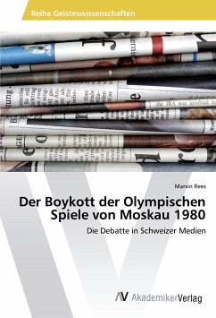 Der Boykott der Olympischen Spiele von Moskau 1980 - Rees, Marvin