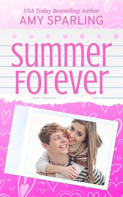 Summer Forever (The Summer Series, #4) (eBook, ePUB) - Sparling, Amy