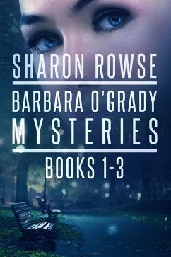 Barbara O'Grady Mysteries Box Set: Death of a Secret, Death of a Threat, Death of a Promise (eBook, ePUB) Cover Barbara O'Grady Mysteries Box Set: Death of a Secret, Death of a Threat, Death of a Promise (eBook, ePUB)